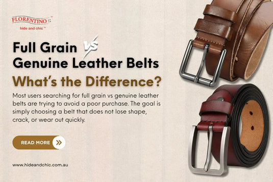 full grain vs genuine leather belts